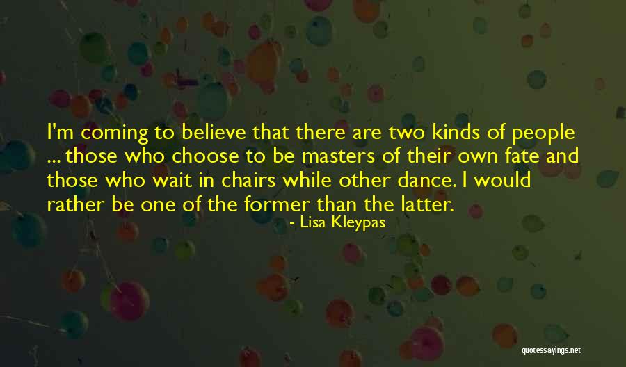 Would Rather Quotes By Lisa Kleypas Would Rather Quotes By Lisa Kleypas