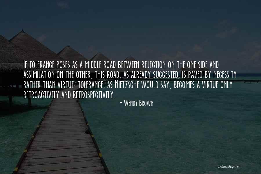 Would Rather Quotes By Wendy Brown Would Rather Quotes By Wendy Brown