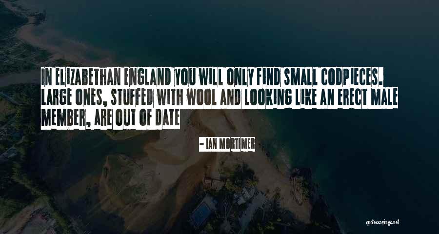 Would You Date Yourself Quotes By Ian Mortimer Would You Date Yourself Quotes By Ian Mortimer