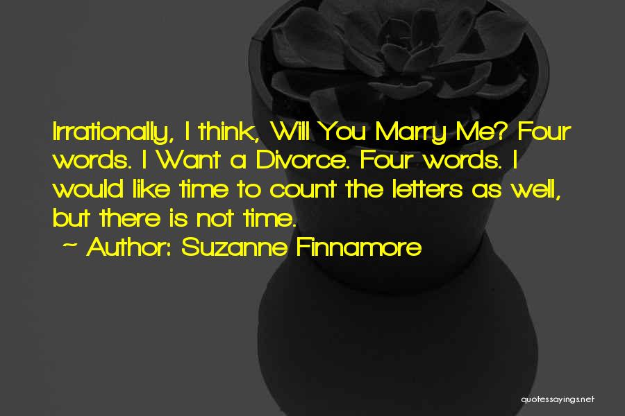 Would You Marry Me Quotes By Suzanne Finnamore