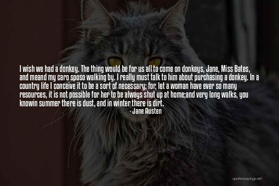 Would You Miss Me Quotes By Jane Austen Would You Miss Me Quotes By Jane Austen