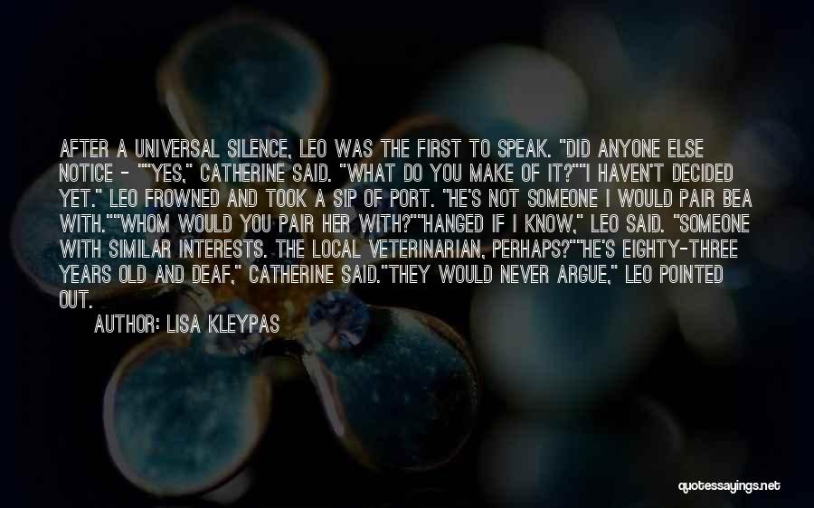 Would You Notice Quotes By Lisa Kleypas