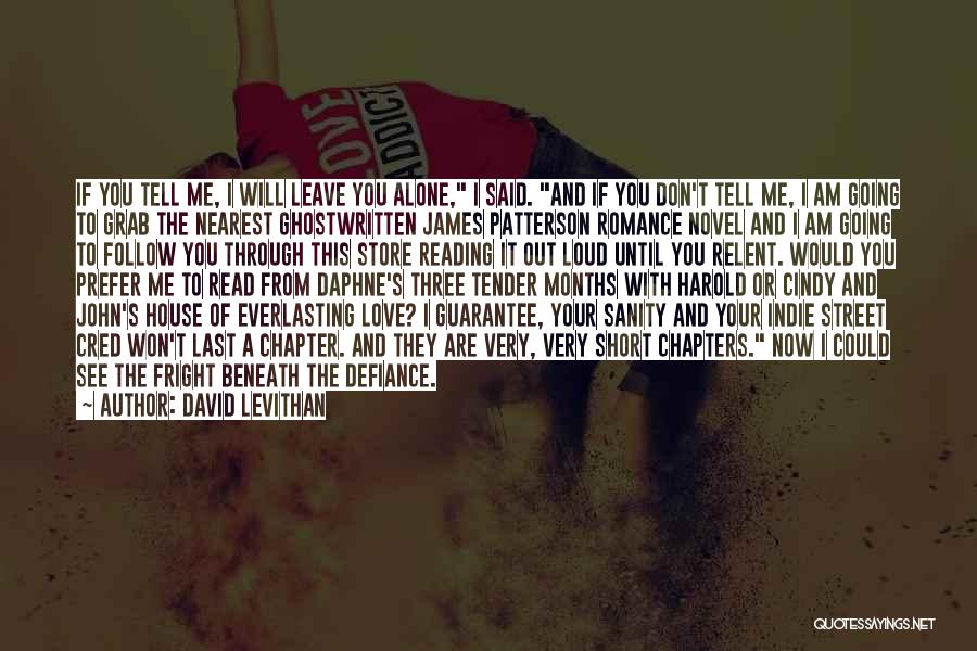 Would You Prefer Quotes By David Levithan