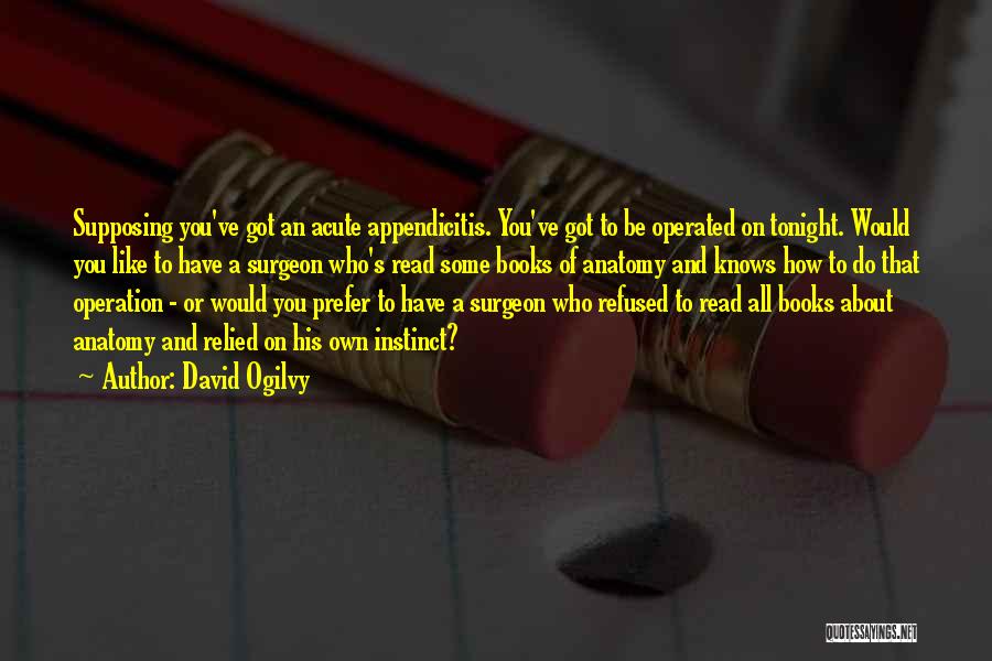 Would You Prefer Quotes By David Ogilvy