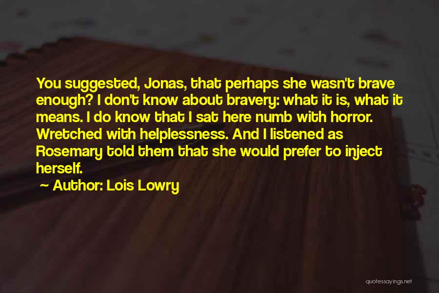 Would You Prefer Quotes By Lois Lowry
