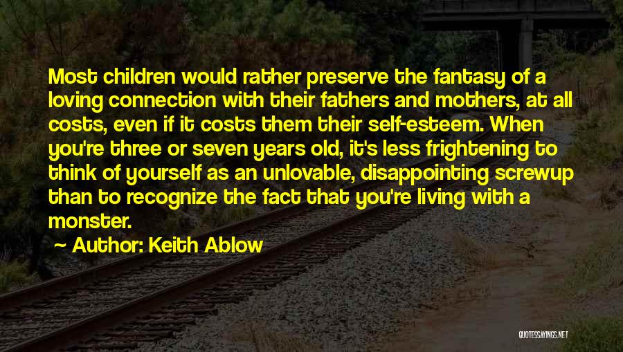 Would You Rather Quotes By Keith Ablow