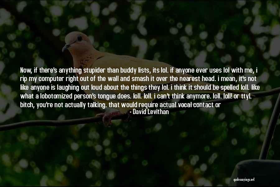 Would You Stay With Me Quotes By David Levithan Would You Stay With Me Quotes By David Levithan