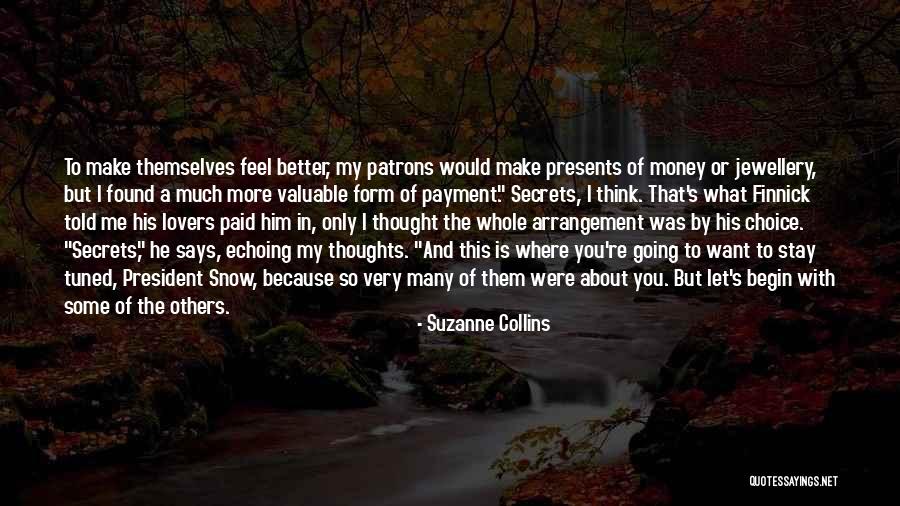 Would You Stay With Me Quotes By Suzanne Collins Would You Stay With Me Quotes By Suzanne Collins