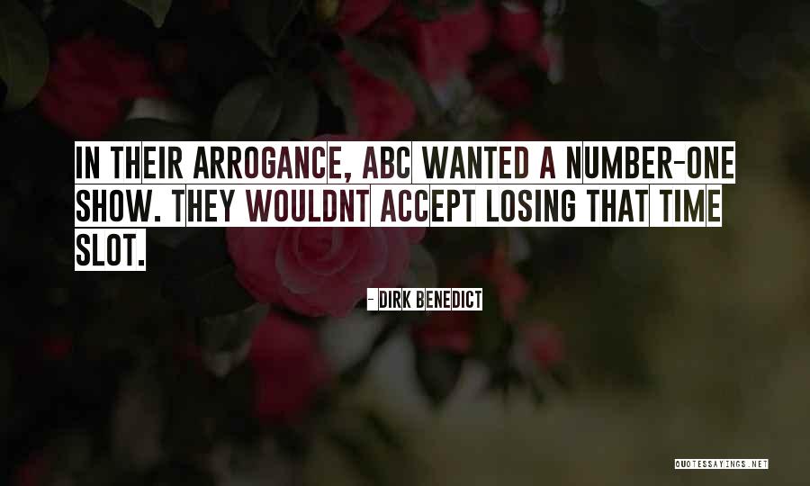 Wouldnt Be Quotes By Dirk Benedict Wouldnt Be Quotes By Dirk Benedict