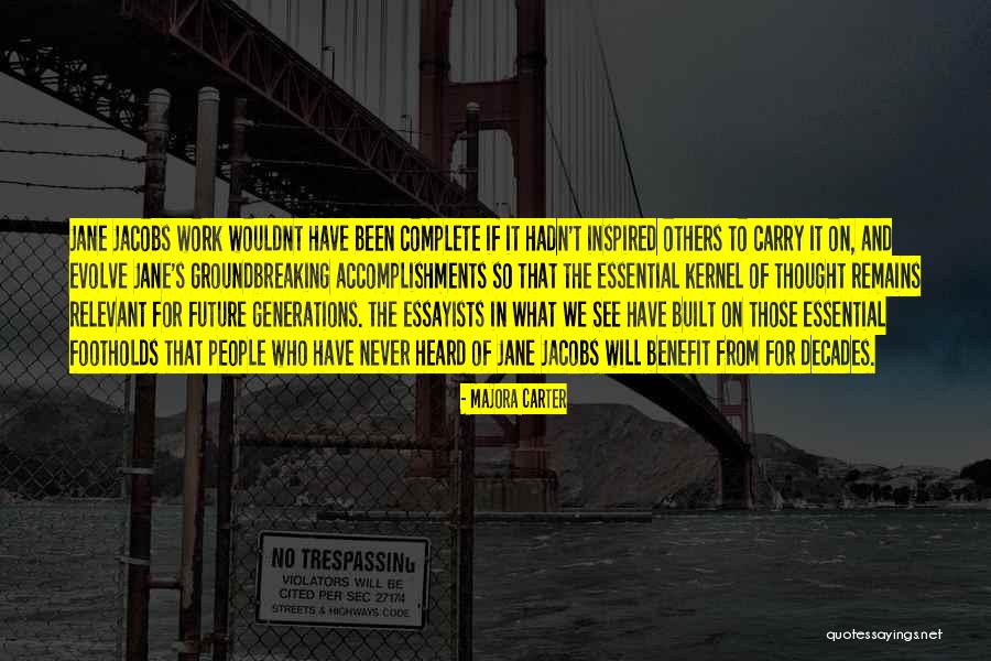 Wouldnt Be Quotes By Majora Carter Wouldnt Be Quotes By Majora Carter