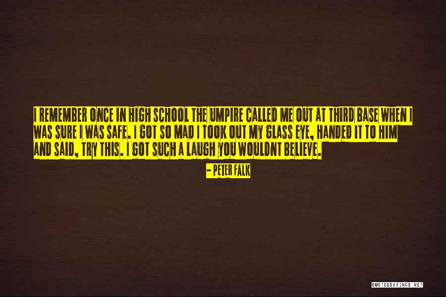 Wouldnt Be Quotes By Peter Falk Wouldnt Be Quotes By Peter Falk