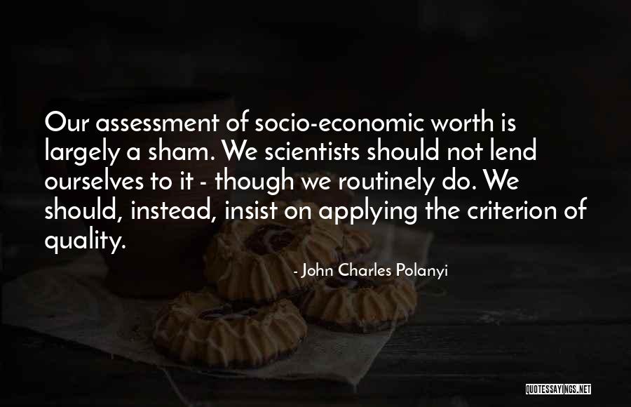Wouldnt Be The Same Without You Quotes By John Charles Polanyi Wouldnt Be The Same Without You Quotes By John Charles Polanyi
