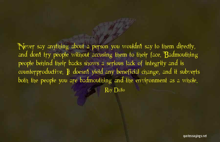 Wouldn't Change The Past Quotes By Ray Dalio Wouldn't Change The Past Quotes By Ray Dalio