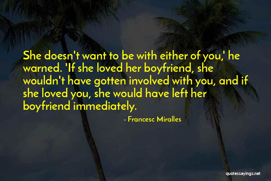 Wouldnt You Like To Know Quotes By Francesc Miralles Wouldnt You Like To Know Quotes By Francesc Miralles