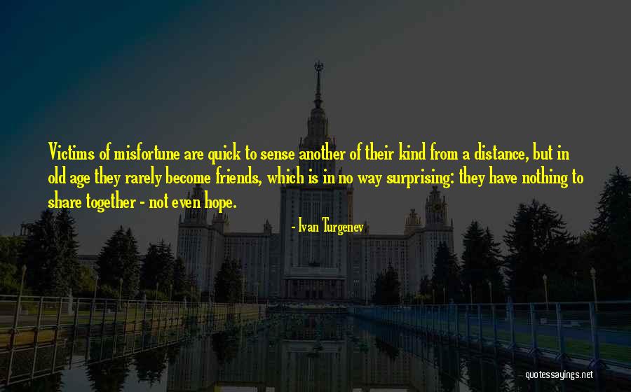Wouldnt You Like To Know Quotes By Ivan Turgenev Wouldnt You Like To Know Quotes By Ivan Turgenev
