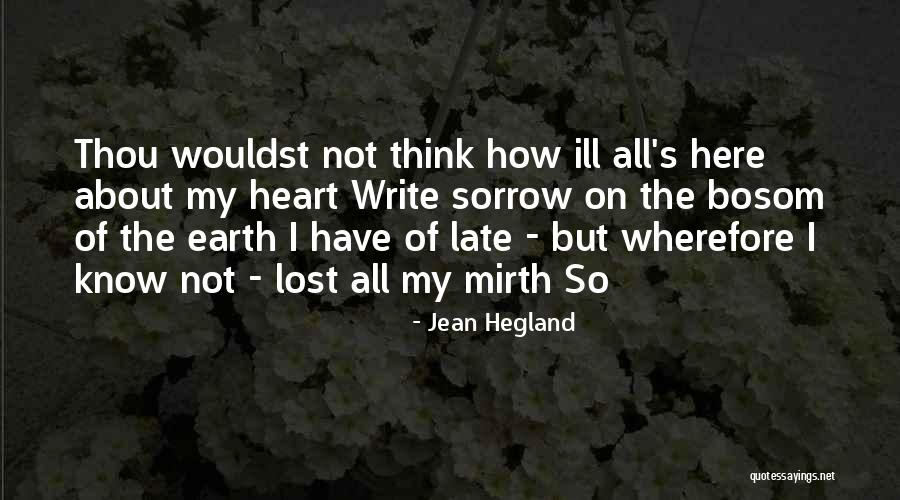 Wouldst Thou Quotes By Jean Hegland Wouldst Thou Quotes By Jean Hegland