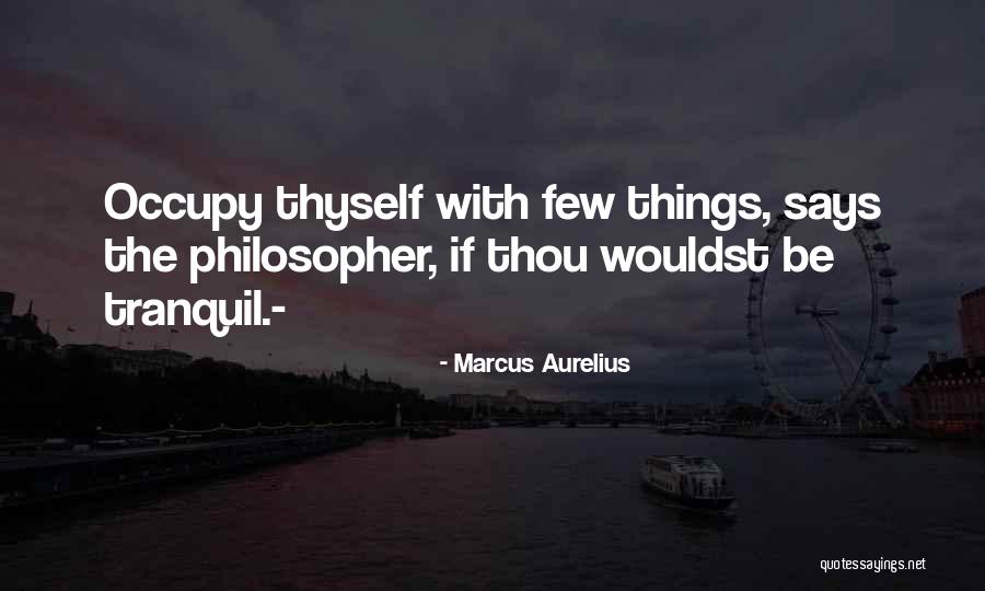Wouldst Thou Quotes By Marcus Aurelius Wouldst Thou Quotes By Marcus Aurelius