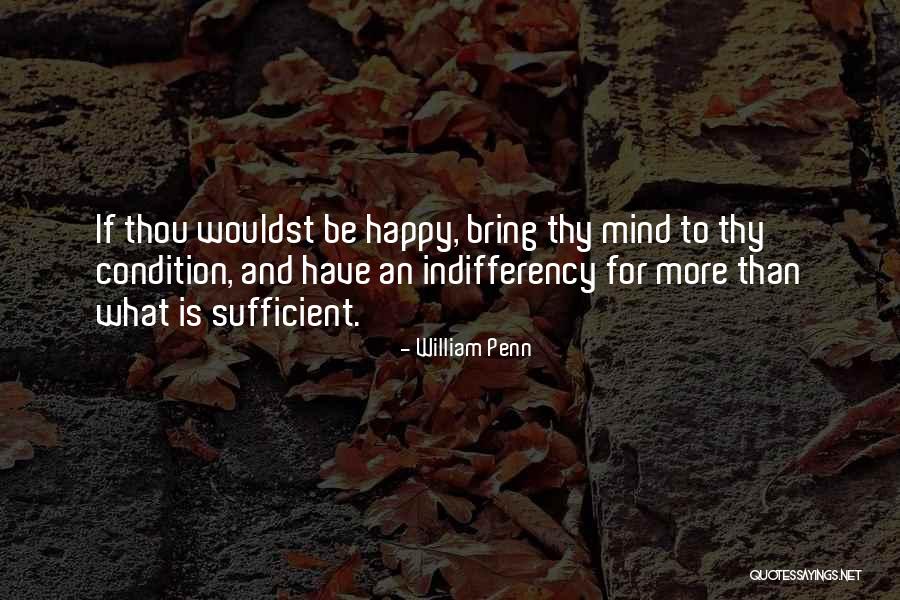 Wouldst Thou Quotes By William Penn Wouldst Thou Quotes By William Penn