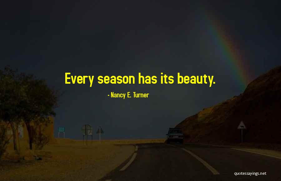 Wouldstar Quotes By Nancy E. Turner Wouldstar Quotes By Nancy E. Turner