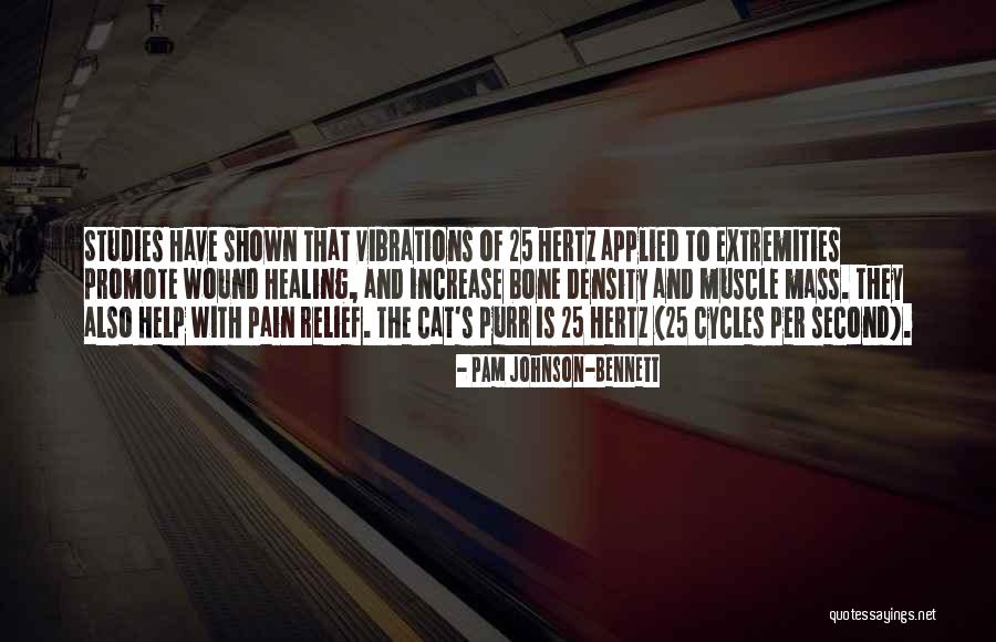 Wound Healing Quotes By Pam Johnson-Bennett Wound Healing Quotes By Pam Johnson-Bennett