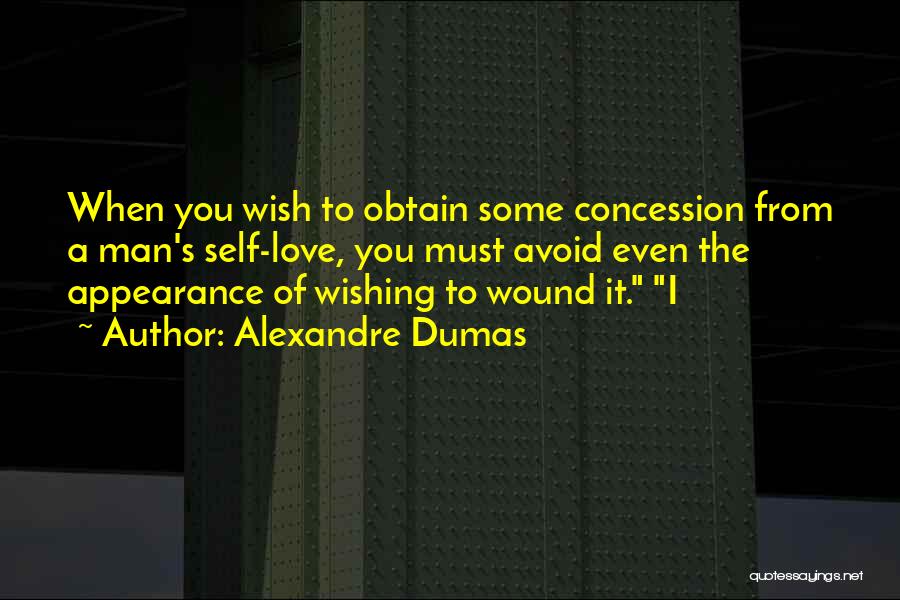 Wound Of Love Quotes By Alexandre Dumas