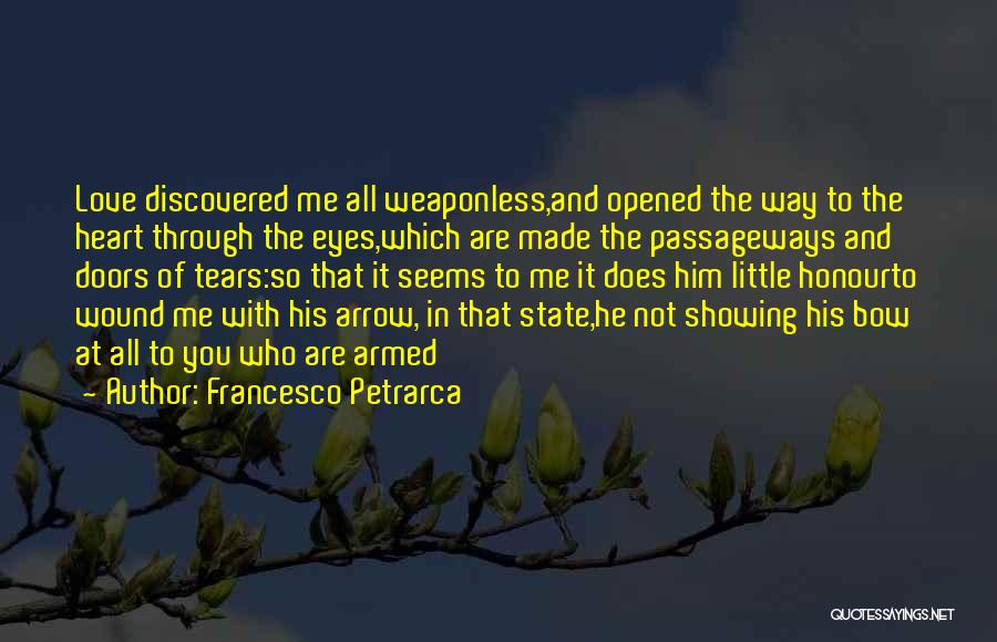 Wound Of Love Quotes By Francesco Petrarca