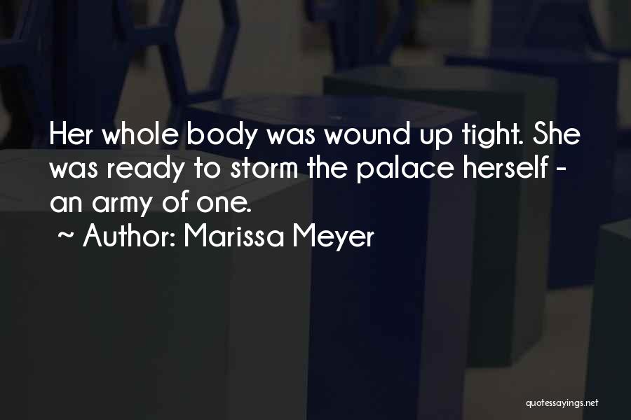 Wound Up Tight Quotes By Marissa Meyer