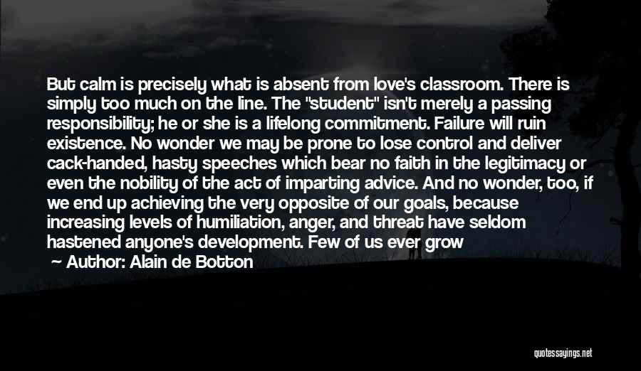 Wounded Pride Quotes By Alain De Botton