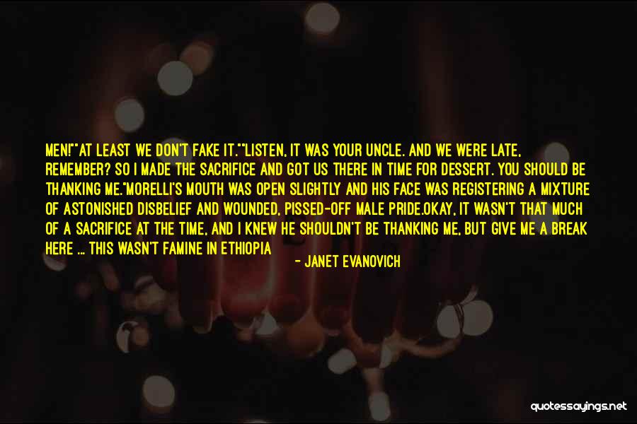 Wounded Pride Quotes By Janet Evanovich