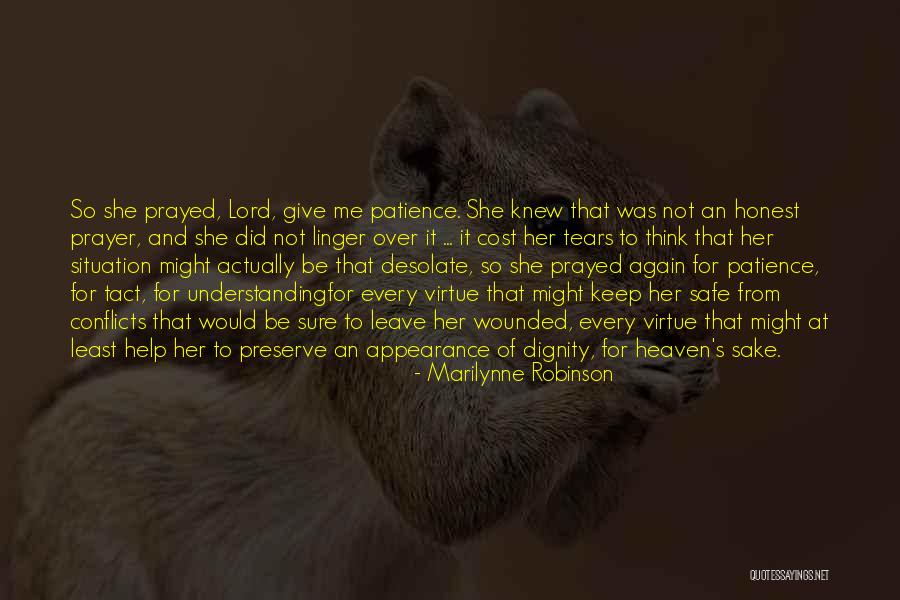 Wounded Pride Quotes By Marilynne Robinson Wounded Pride Quotes By Marilynne Robinson