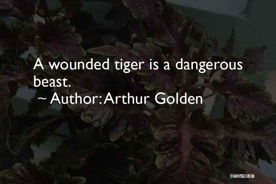 Wounded Quotes By Arthur Golden