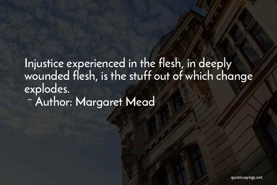 Wounded Quotes By Margaret Mead