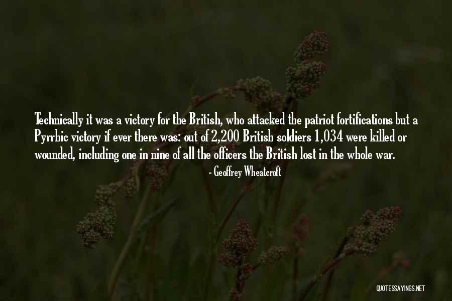 Wounded Soldiers Quotes By Geoffrey Wheatcroft