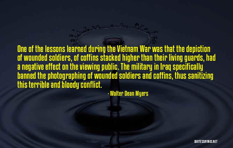 Wounded Soldiers Quotes By Walter Dean Myers Wounded Soldiers Quotes By Walter Dean Myers
