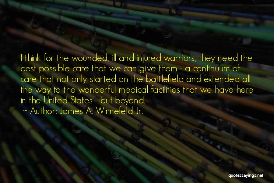 Wounded Warriors Quotes By James A. Winnefeld Jr.