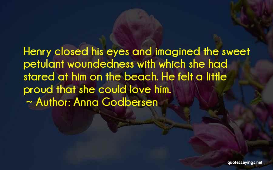 Woundedness Quotes By Anna Godbersen