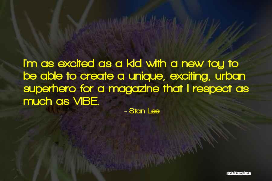 Woundes Quotes By Stan Lee