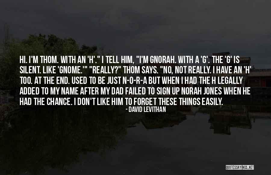 Woundings Quotes By David Levithan Woundings Quotes By David Levithan