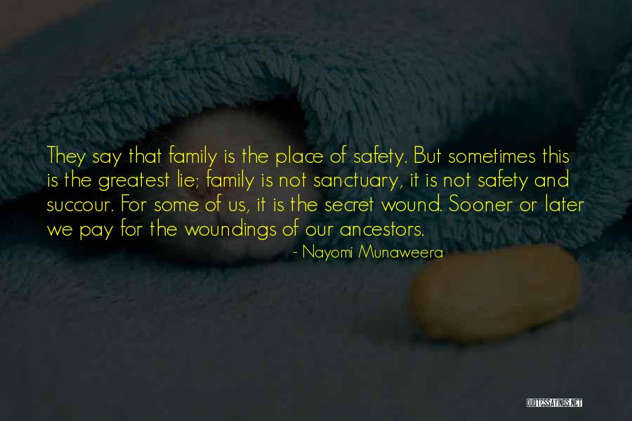 Woundings Quotes By Nayomi Munaweera Woundings Quotes By Nayomi Munaweera