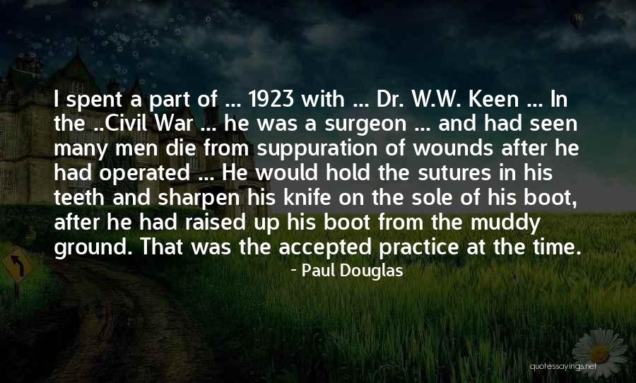 Wounds In The Dark Quotes By Paul Douglas Wounds In The Dark Quotes By Paul Douglas