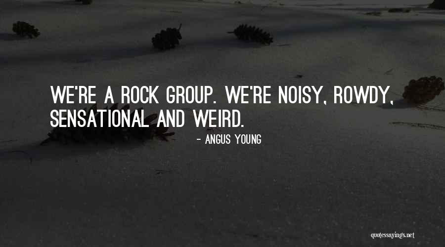 Woven Short Quotes By Angus Young