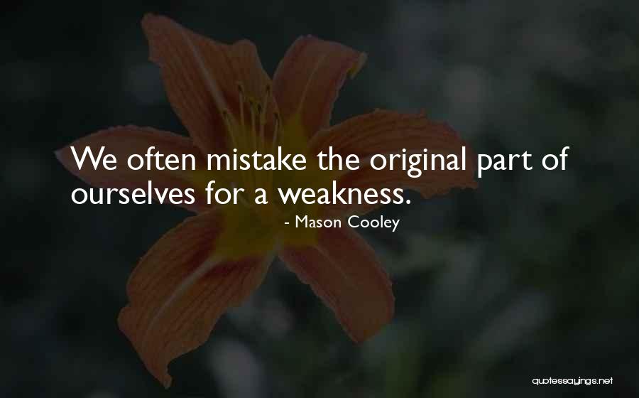 Woven Worlds Quotes By Mason Cooley Woven Worlds Quotes By Mason Cooley