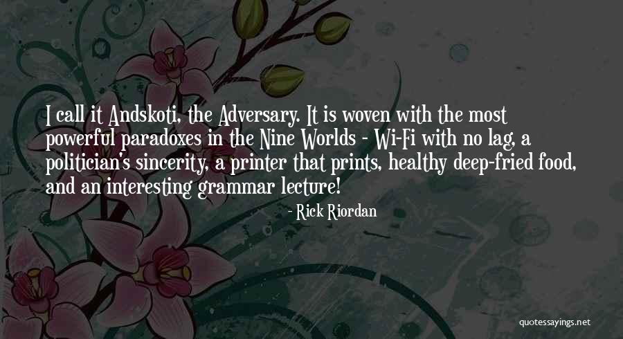 Woven Worlds Quotes By Rick Riordan Woven Worlds Quotes By Rick Riordan