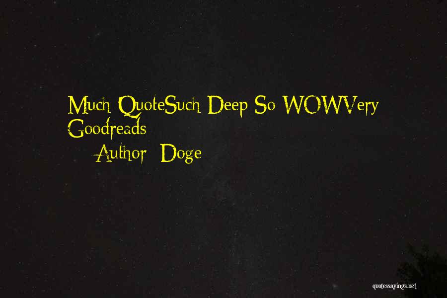 Wow Doge Quotes By Doge