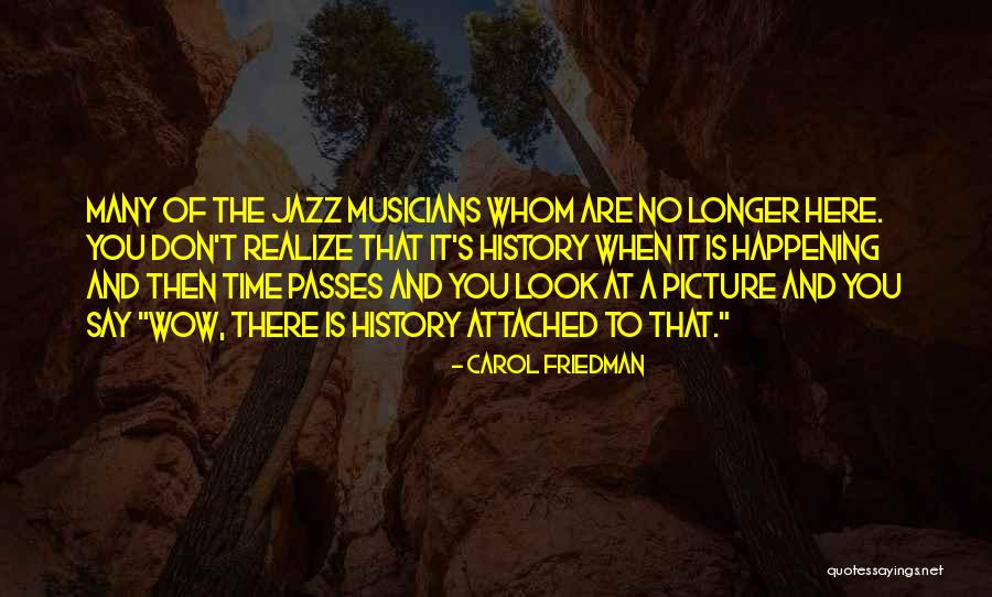 Wow Is Quotes By Carol Friedman Wow Is Quotes By Carol Friedman