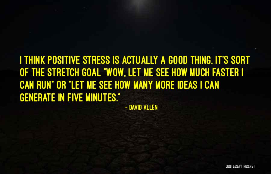 Wow Is Quotes By David Allen Wow Is Quotes By David Allen