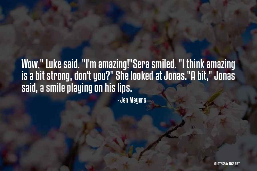 Wow Is Quotes By Jen Meyers Wow Is Quotes By Jen Meyers