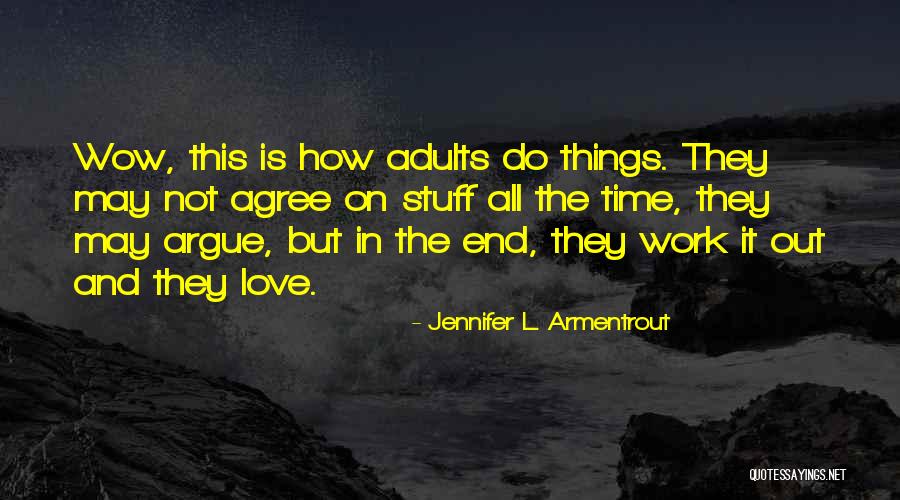 Wow Is Quotes By Jennifer L. Armentrout Wow Is Quotes By Jennifer L. Armentrout