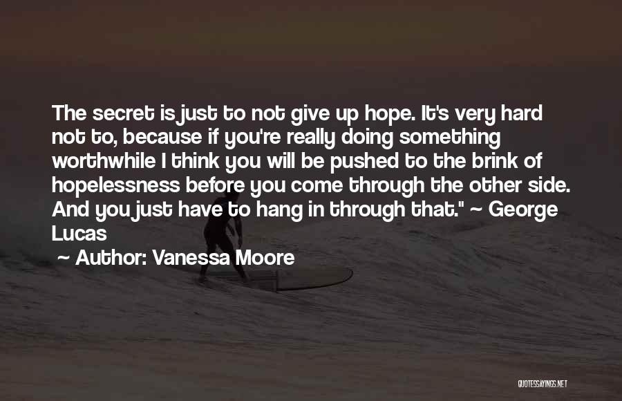 Wowie Quotes By Vanessa Moore