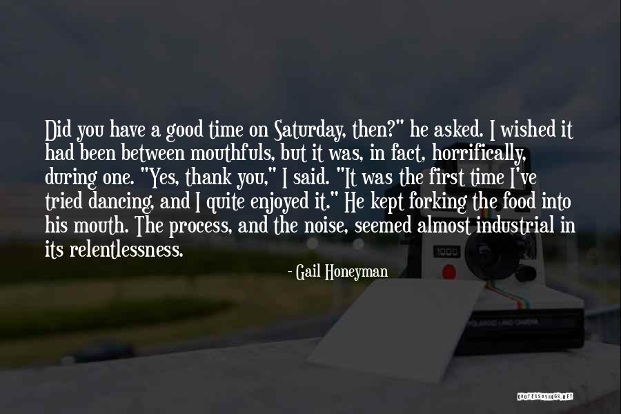 Wowing Girls Quotes By Gail Honeyman Wowing Girls Quotes By Gail Honeyman
